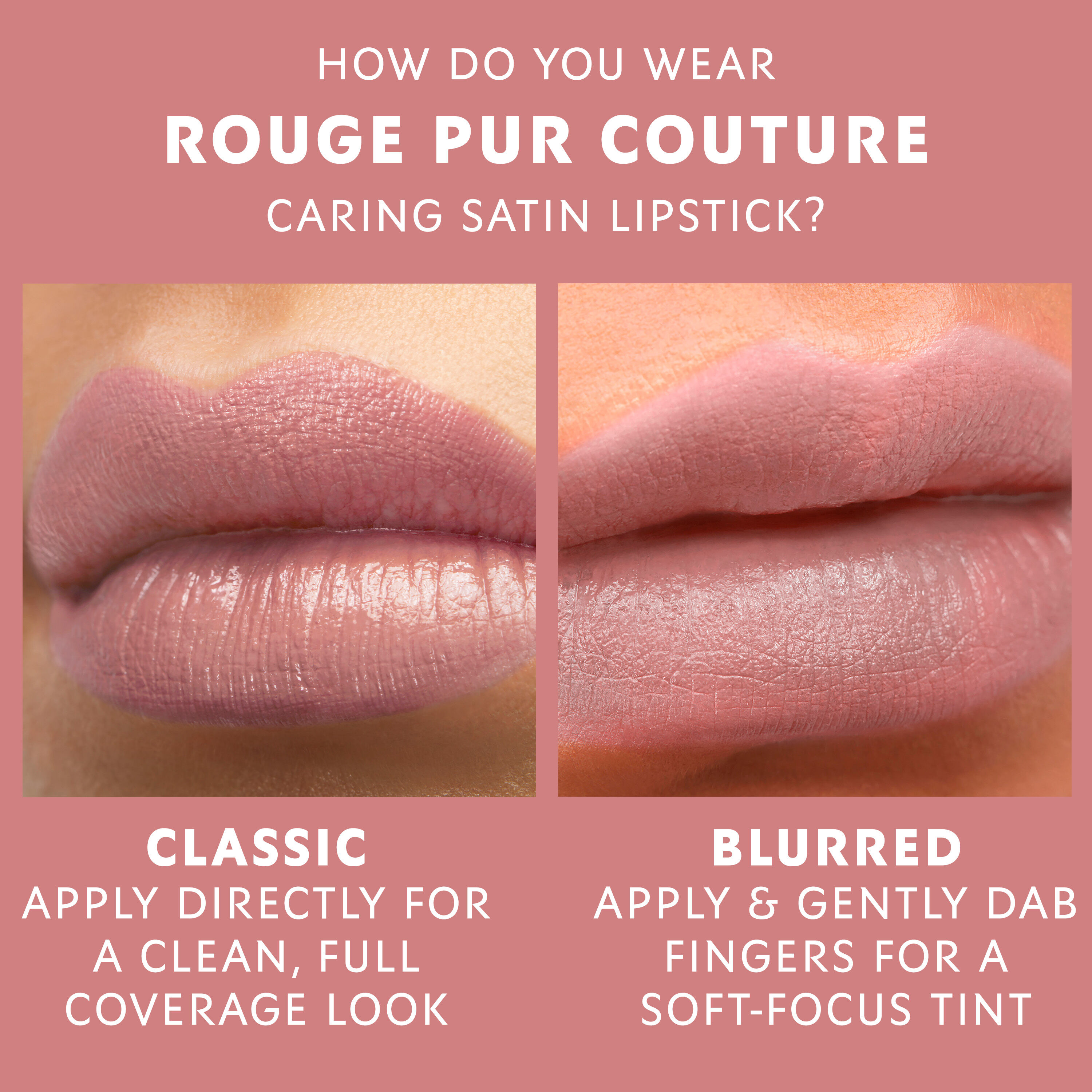 ROUGE PUR COUTURE CARING SATIN LIPSTICK