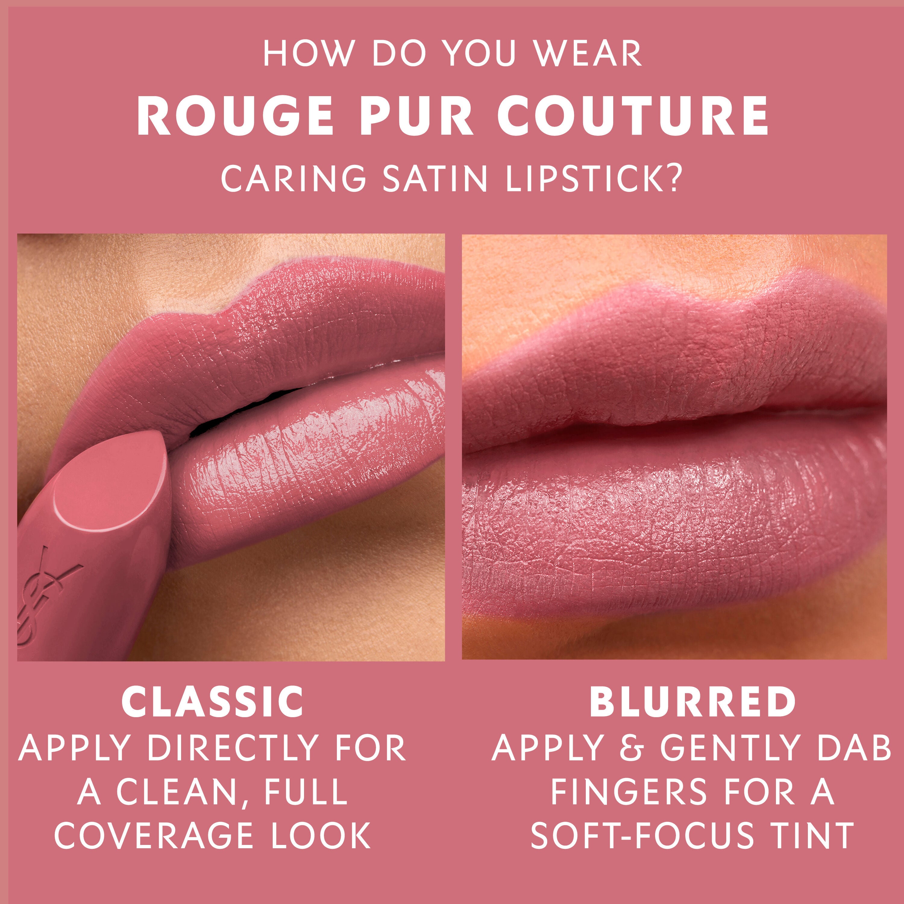 ROUGE PUR COUTURE CARING SATIN LIPSTICK