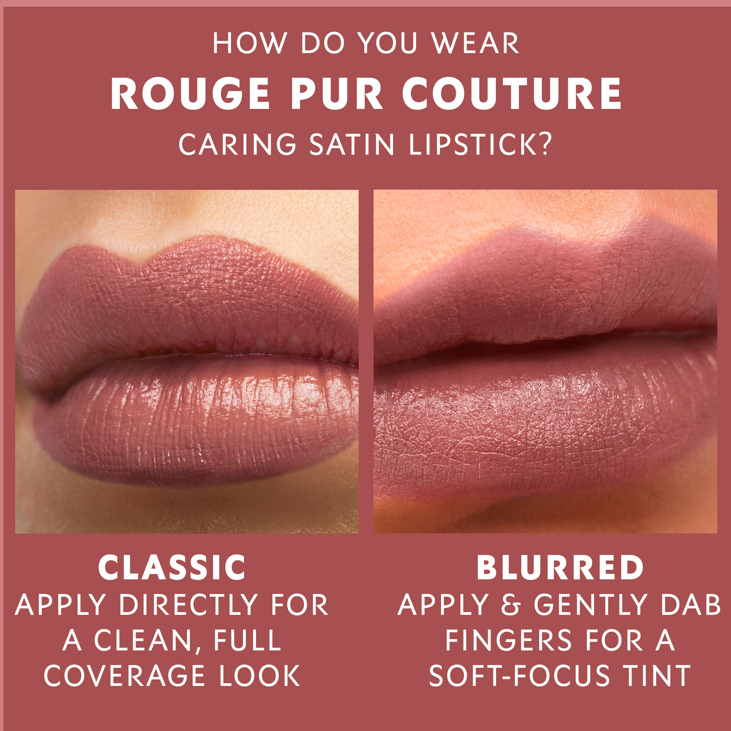 ROUGE PUR COUTURE CARING SATIN LIPSTICK