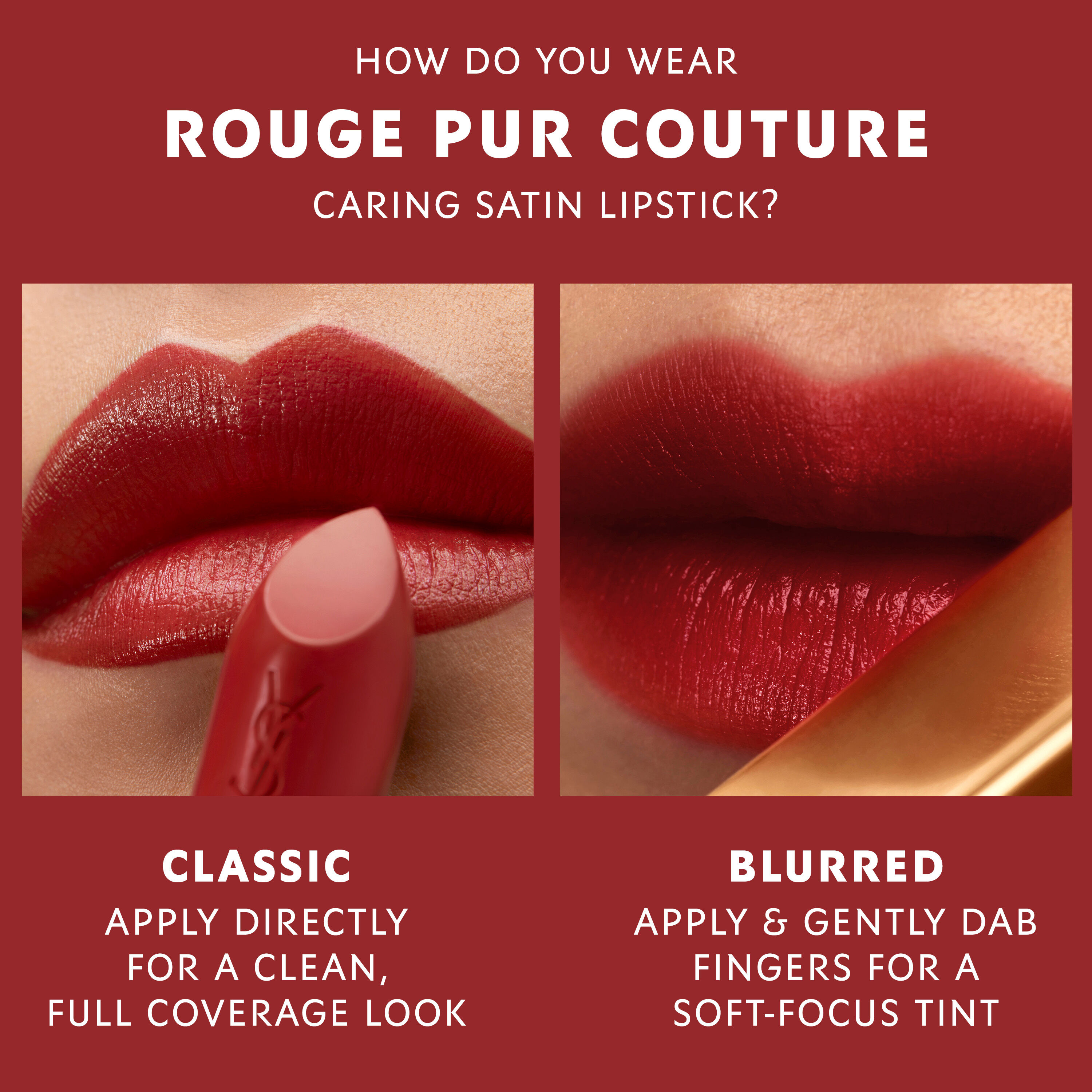 ROUGE PUR COUTURE CARING SATIN LIPSTICK